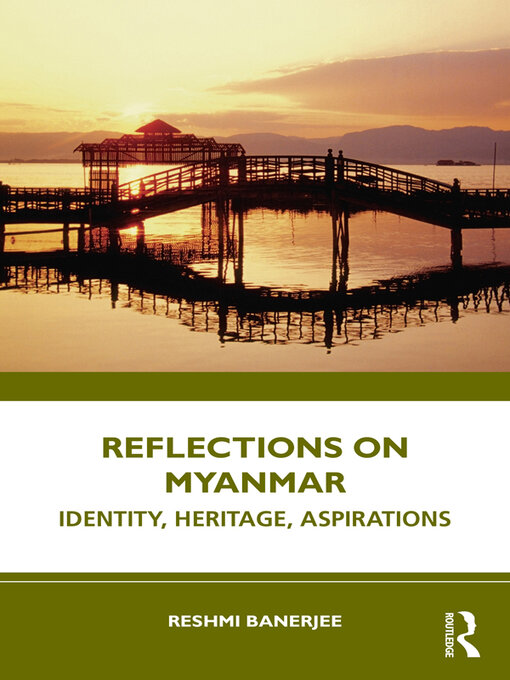 Title details for Reflections on Myanmar by Reshmi Banerjee - Available